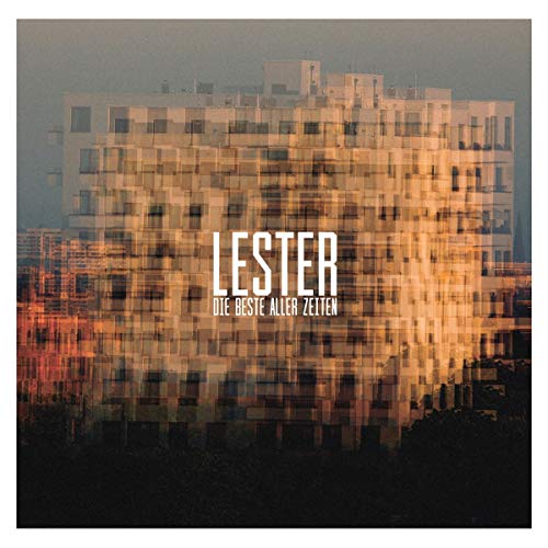 Lester - Die Beste aller Zeiten