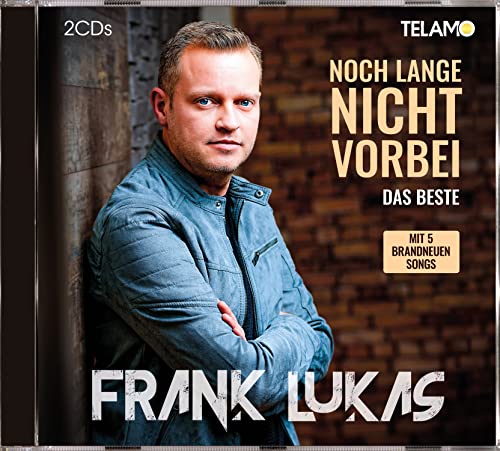 Lukas , Frank - Noch lange nicht vorbei - Das Best