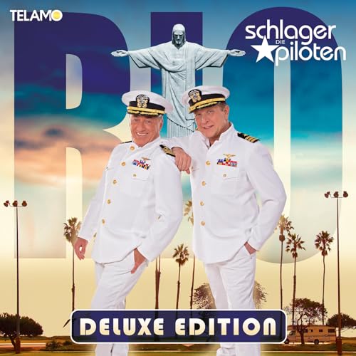 Schlagerpiloten , Die - Rio (Deluxe Edition)