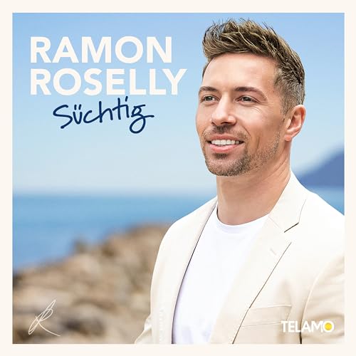 Roselly,Ramon - Süchtig