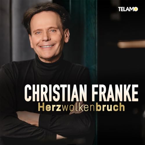 Franke , Christian - Herzwolkenbruch