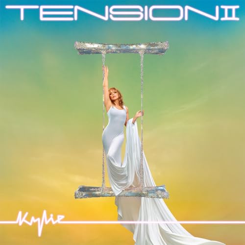 Minogue , Kylie - Tension II