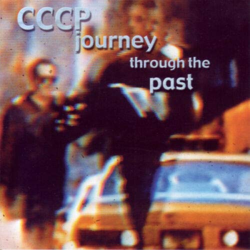 CCCP - Journey Through The Past