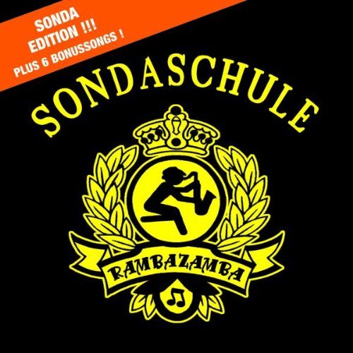 Sondaschule - Rambazamba & Lieber Einen Paffen