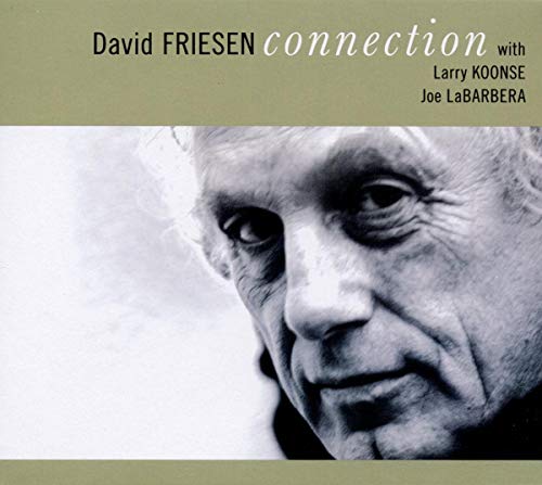 Friesen , David - Connection