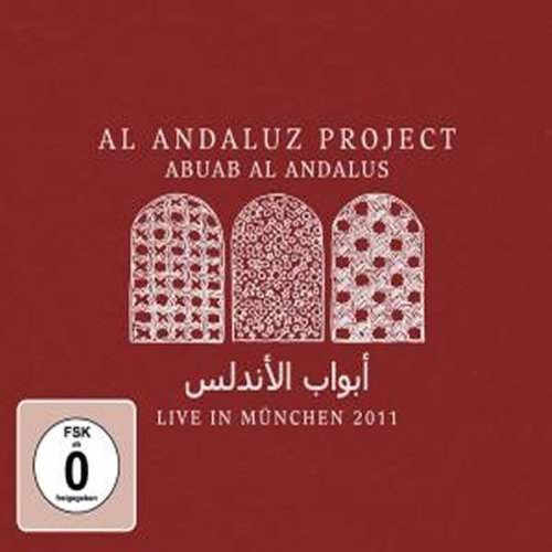 Al Andaluz Project - Abuab Al Andalus - Live in München 2011 (CD/DVD)