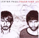 Lexy & K-Paul - Loud