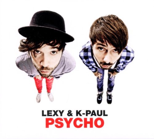 Lexy & K-Paul - Psycho (Ltd.)