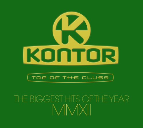 Various - Kontor Top Of The Clubs - The Biggest Hits Of The Year MMXII