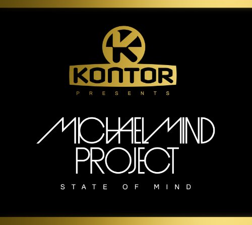 Michael Mind Project - Kontor Presents:State of Mind