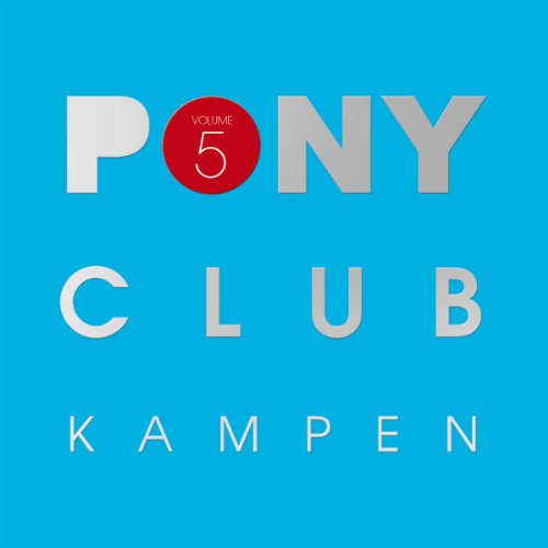 Various - Pony Club Kampen Vol.5