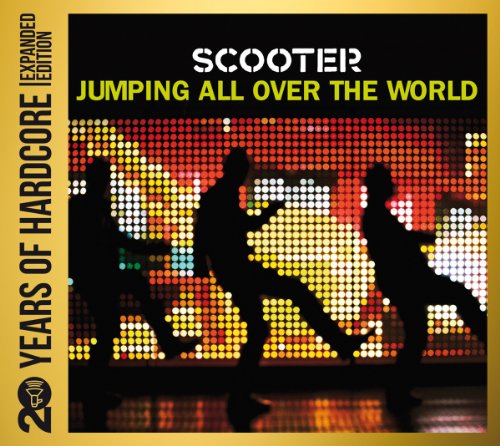 Scooter - Jumping All Over The World - 20 Years of Hardcore (Strictly Limited Expanded Edition)(Remastered)