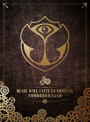 Various - Tomorrowland-Music Will Unite Us Forever