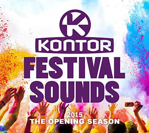 Sampler - Kontor Festival Sounds 2015 - The Opening Season