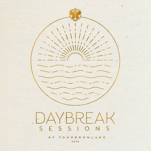 Various - Daybreak Sessions By Tomorrowland 2016