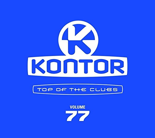 Various - Kontor Top of the Clubs Vol.77