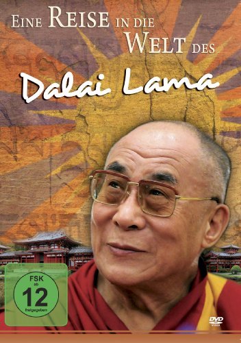  - Eine Reise in die Welt des Dalai Lama