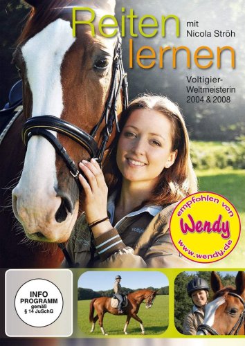 DVD - Reiten lernen mit Nicola Ströh: Voltigier-Weltmeisterin 2004 & 2008