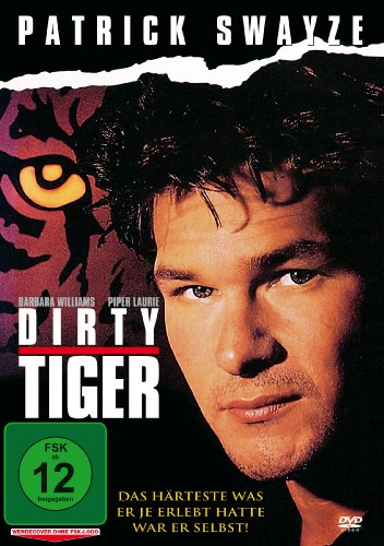  - Dirty Tiger