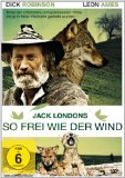  - Jack London - Trapper, Wolf und Fährtensucher