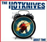 the Hotknives - The Way Things Are