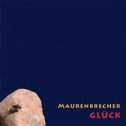 Manfred Maurenbrecher - Glück