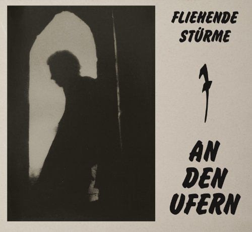 Fliehende Stürme - An Den Ufern (Reissue)