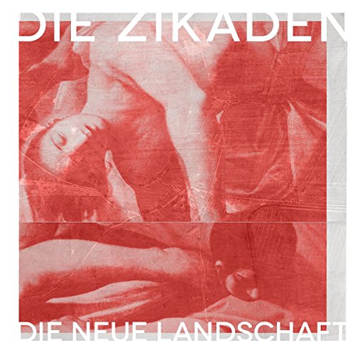 Zikaden , Die - Die neue Landschaft