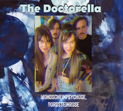 Doctorella , The - Mondscheinpsychose, Bordsteinrose