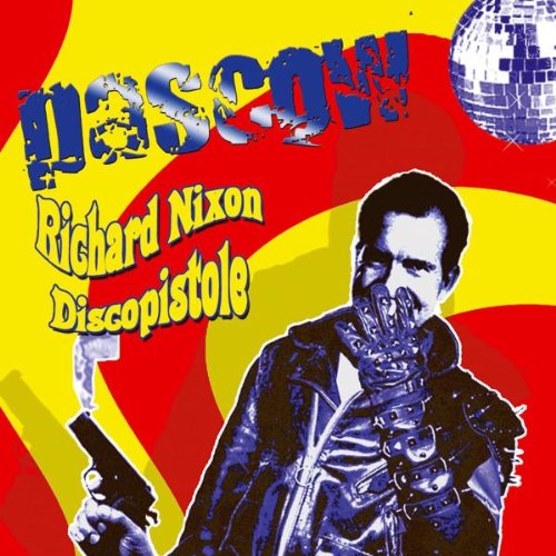 Pascow - Richard Nixon Discopistole