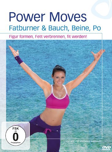 DVD - Power Moves - Fatburner & Bauch, Beine, Po - Figur formen, Fett verbrennen, fit werden!