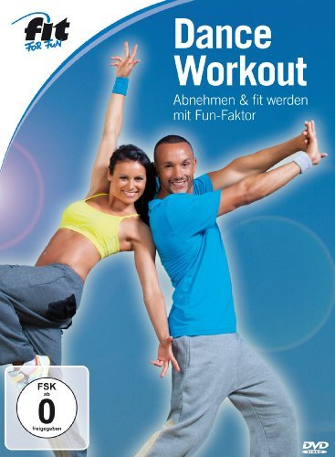  - Fit for Fun - Dance-Workout: Abnehmen & fit werden mit Fun-Faktor