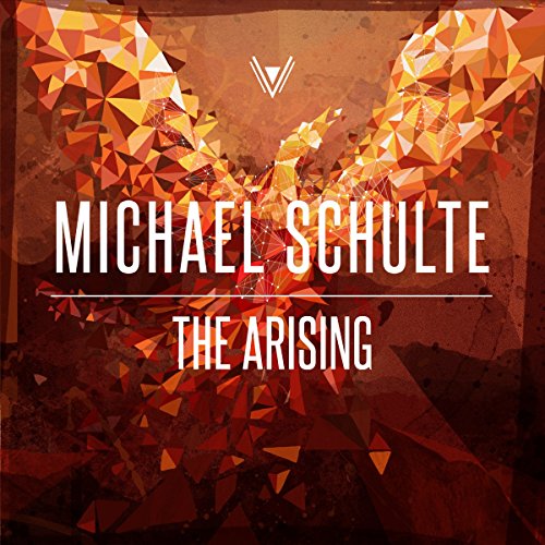 Michael Schulte - The Arising