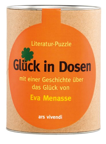  - Glück in Dosen - Eva Menasse