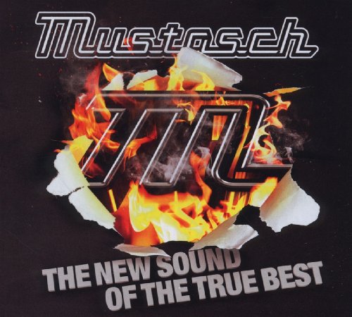 Mustasch - The New Sound of the True Best