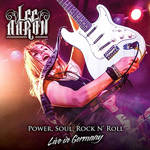 Lee Aaron - Power,Soul,Rock N'Roll-Live in Germany