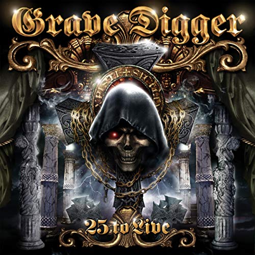 Grave Digger - 25 to Live