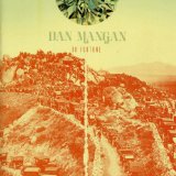 Dan Mangan - Nice,Nice,Very Nice