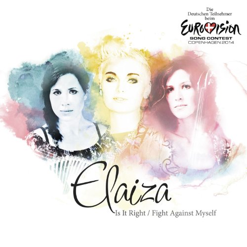 Elaiza - Is It Right (2-Track)