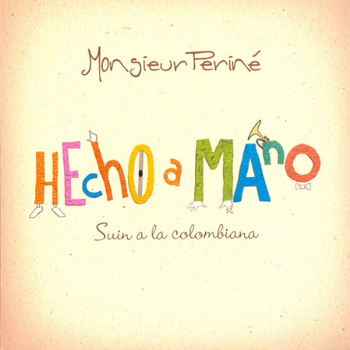 Monsieur Perine - Hecho a Mano