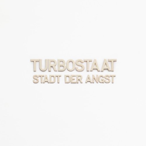 Turbostaat - Stadt der Angst