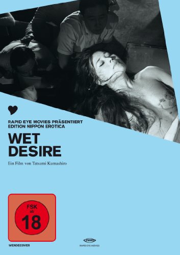  - Wet Desire (OmU)