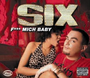 Six - Fick Mich Baby (Maxi)