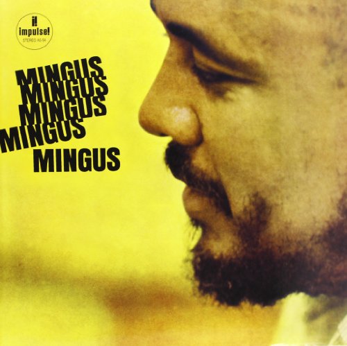 Mingus , Charles - Mingus Mingus Mingus Mingus Mingus (Vinyl)