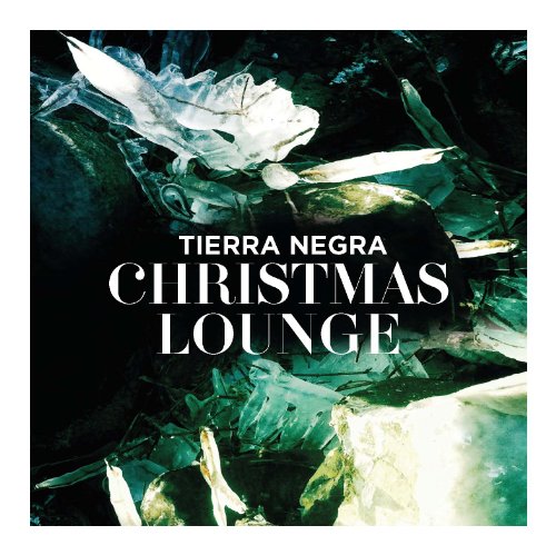 Tierra Negra - Christmas Lounge