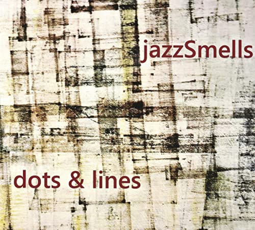 jazzSmells - Dots & Lines