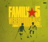 Family 5 - Unsere Leichen leben noch