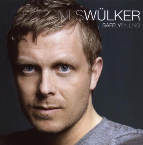 Nils Wülker - Safely Falling