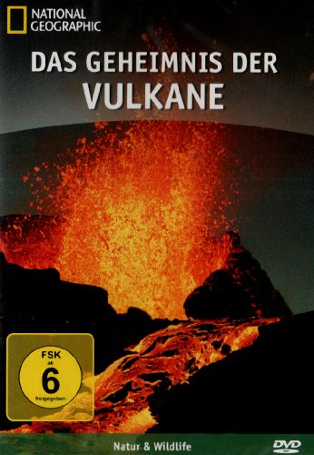  - National Geographic - Das Geheimnis der Vulkane