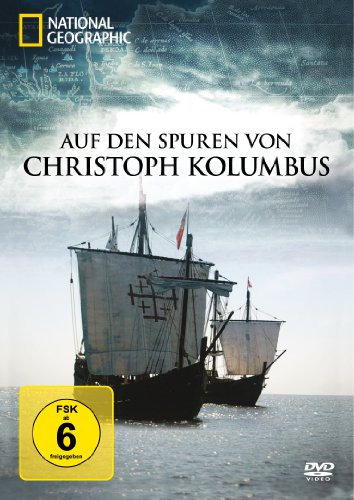 DVD - National Geographic - Auf den Spuren von Christoph Kolumbus